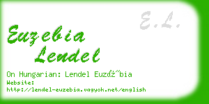 euzebia lendel business card